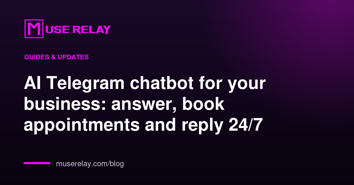 AI Telegram chatbot for your business: answer, book appointments and reply 24/7